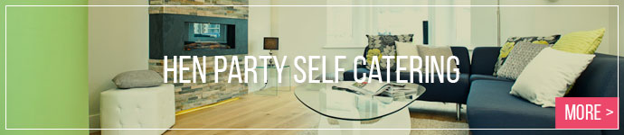 Hen Party Self Catering
