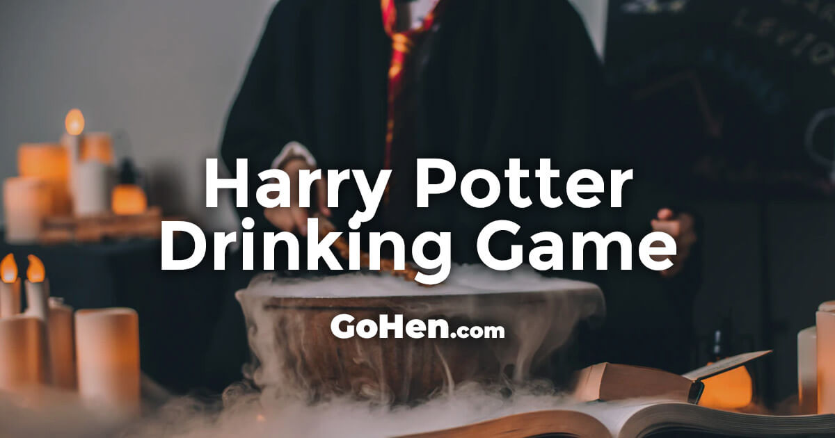Harry Potter Drinking Game GoHen