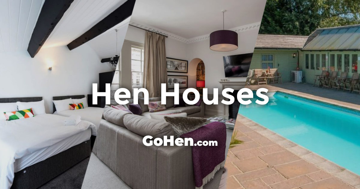 Hen Party Houses & Hen Do Cottages GoHen