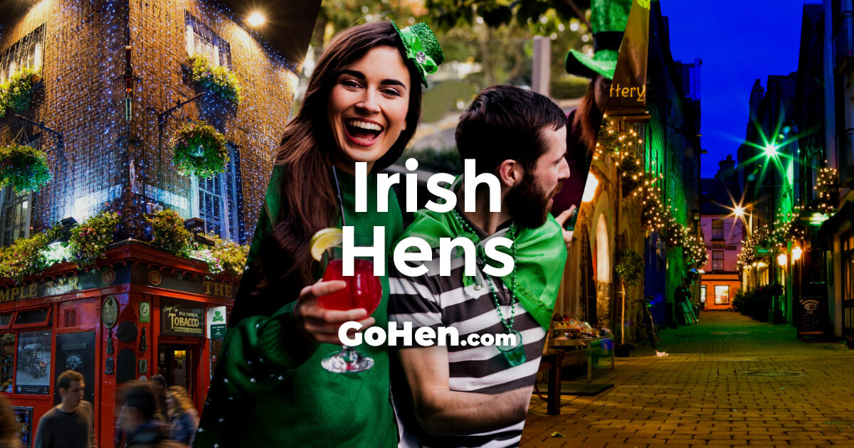 Ireland Hen Party Ideas & Activities GoHen