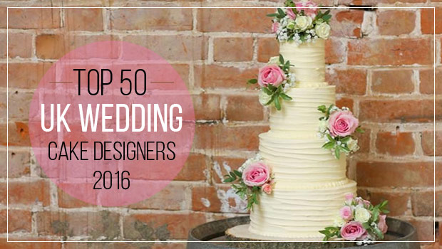 The UK's Top 50 Wedding Cake Designers 2016