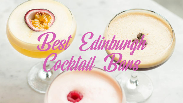 31 Best Edinburgh Cocktail Bars