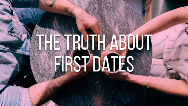 the truth about first dates