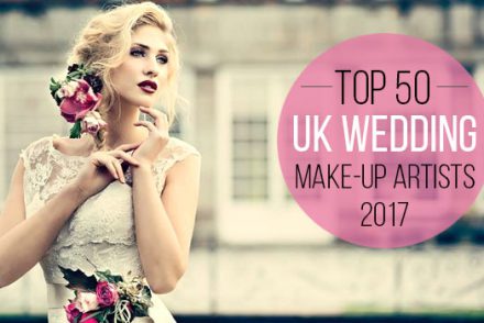 The UK’s Top 50 Wedding Make-Up Artists 2017