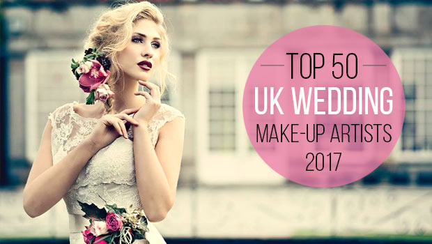 The UK’s Top 50 Wedding Make-Up Artists 2017