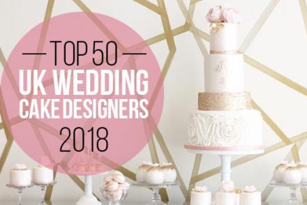 top 50 uk wedding cake designers 2018