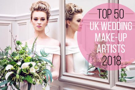 Top 50 Wedding Make-up Artists 2018