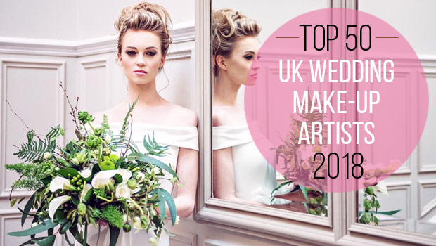 Top 50 Wedding Make-up Artists 2018