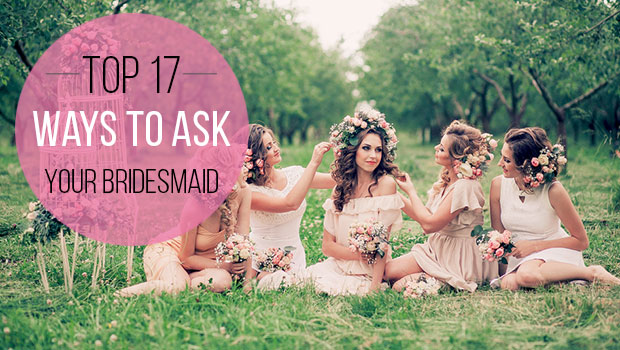 Asking your bridesmaid