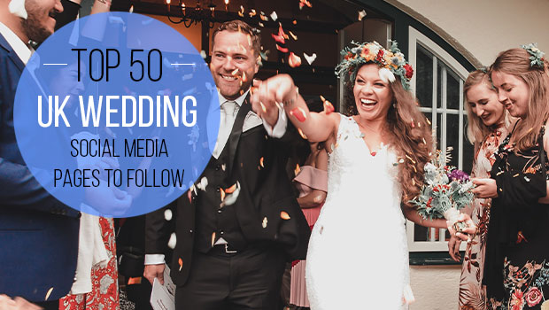 UK’s Best 50 Wedding Social Media Accounts