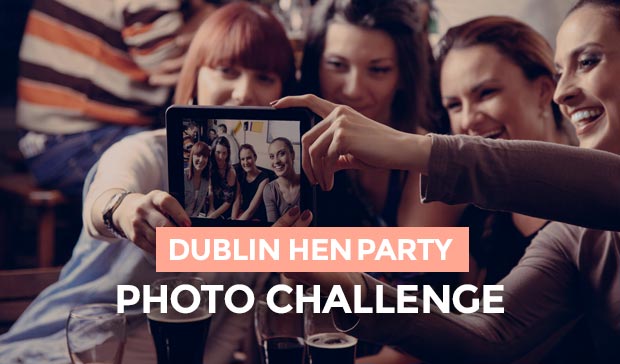 Dublin hen party photo challenge