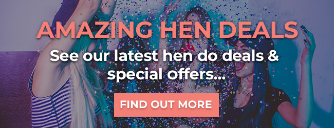 Amazing Hen Deals See our latest hen do deals & special offers…