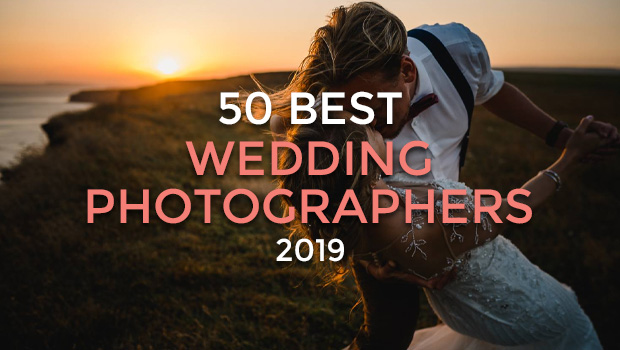 The 50 Best UK Wedding Photographers 2019