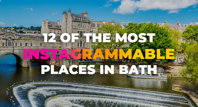 12 of the Most Instagrammable Places in Bath