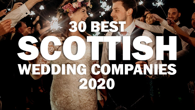 30 Best Scottish Wedding Companies For 2020