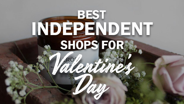 Best Independent Shops For Valentine’s Day