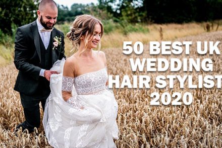 50 BEST UK WEDDING HAIR STYLISTS 2020