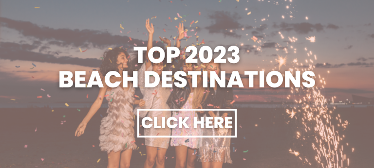Top 2023 Beach Destinations